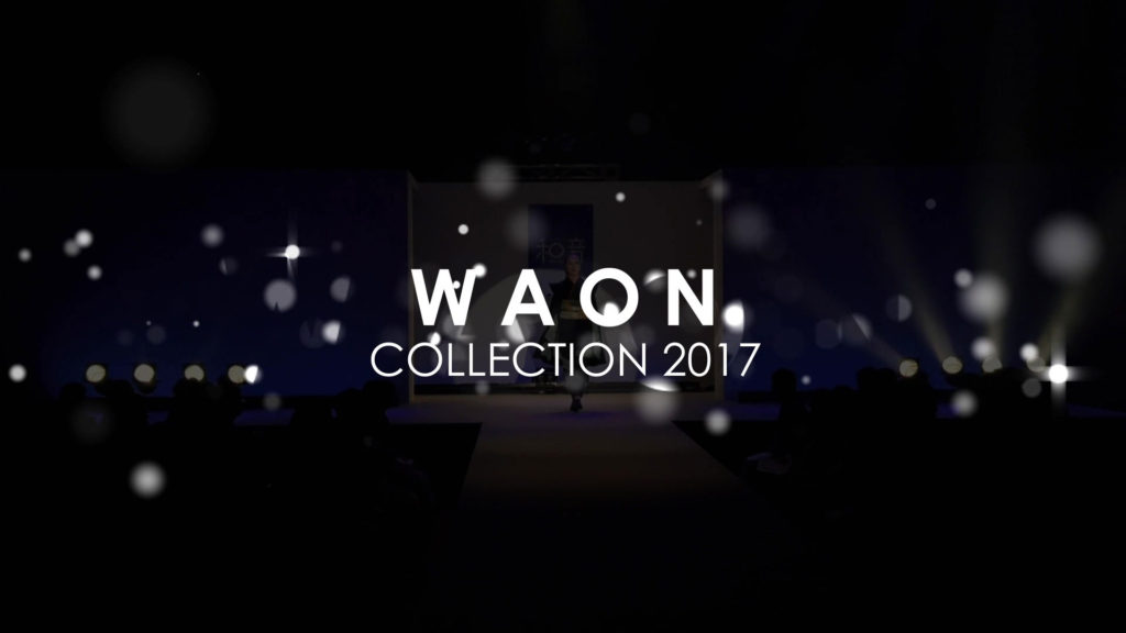 【SHOW】「和音 WAON」ファッションショー（2016/10min）
